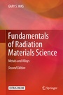 Cover: Fundamentals of Radiation Materials Science - Springer