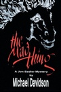 Cover: The Mad Thing - Page Publishing, Inc.