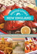 Cover: Seafood Lover's New England - Globe Pequot Press