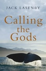 Cover: Calling the Gods - HarperCollins Publishers (Australia) Pty Ltd