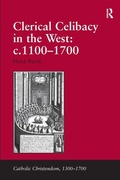 Cover: Clerical Celibacy in the West: c.1100-1700 - Routledge