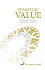 Cover: Strategic Value: Value Analysis as a Business Weapon - HarperCollins Publishers (Australia) Pty Ltd