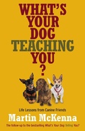 Cover: What's Your Dog Teaching You? - ABC Books