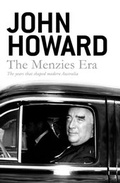Cover: The Menzies Era - HarperCollins Publishers (Australia) Pty Ltd