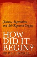 Cover: How Did It Begin: Customs, superstitions and their romantic origins - ABC Books