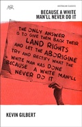 Cover: Because A White Man'll Never Do It - Angus & Robertson