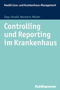 Cover: Controlling und Reporting im Krankenhaus - Kohlhammer
