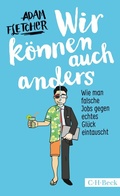 Cover: Wir k&ouml;nnen auch anders - C.H.BECK