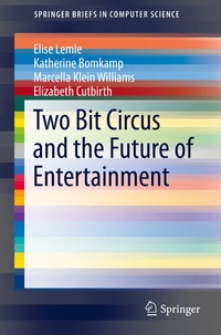 Abbildung von: Two Bit Circus and the Future of Entertainment - Springer
