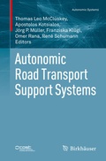 Cover: Autonomic Road Transport Support Systems - Birkh&auml;user