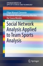 Cover: Social Network Analysis Applied to Team Sports Analysis - Springer