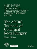 Cover: The ASCRS Textbook of Colon and Rectal Surgery - Springer