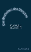Cover: Das Erscheinen des Dionysos - Suhrkamp