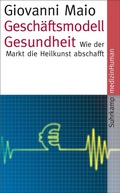 Cover: Gesch&auml;ftsmodell Gesundheit - Suhrkamp