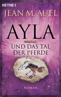 Cover: Ayla und das Tal der Pferde - Heyne