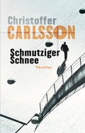 Cover: Schmutziger Schnee - C. Bertelsmann