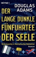 Cover: Der lange dunkle F&uuml;nfuhrtee der Seele - Heyne