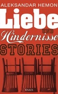 Cover: Liebe und Hindernisse - Albrecht Knaus Verlag