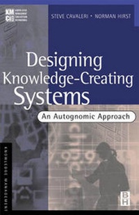 Enlarge image Cover: Designing Knowledge-creating Systems - Butterworth-Heinemann