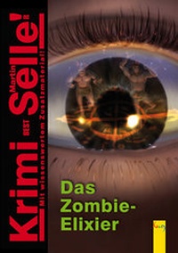 Enlarge image Cover: CodeName SAM: Das Zombie-Elixier - G&G Verlag, Kinder- und Jugendbuch
