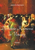 Cover: Der letzte Karneval in Venedig - BoD - Books on Demand