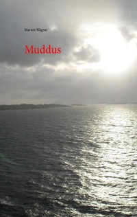 Enlarge image Cover: Muddus - Books on Demand