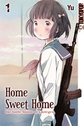 Cover: Home Sweet Home - Die f&uuml;nfte Stunde des Krieges 01 - TOKYOPOP GmbH