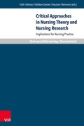 Cover: Critical Approaches in Nursing Theory and Nursing Research - Brill Deutschland