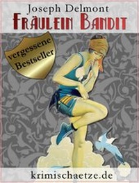 Abbildung von: Fräulein Bandit - krimischaetze.de