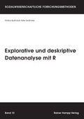 Cover: Explorative und deskriptive Datenanalyse mit R - Edition Rainer Hampp
