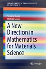 Cover: A New Direction in Mathematics for Materials Science - Springer