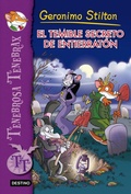 Cover: El Temible Secreto de Entierraton - Destino Ediciones