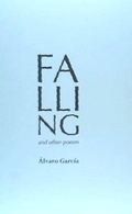 Cover: Falling and other poems - Fundaci&oacute;n M&aacute;laga