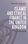 Cover: Islamic and Ethical Finance in the United Kingdom - Edinburgh University Press