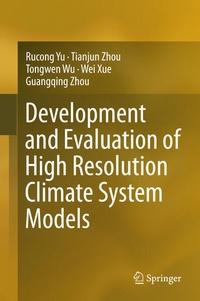 Enlarge image Cover: Development and Evaluation of High Resolution Climate System Models - Springer
