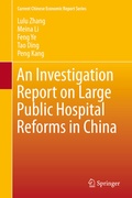 Cover: An Investigation Report on Large Public Hospital Reforms in China - Springer
