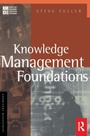 Cover: Knowledge Management Foundations - Butterworth-Heinemann