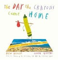 Cover: The Day The Crayons Came Home - HarperCollins