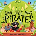 Cover: Giant Jelly Jaws and The Pirates - HarperCollins