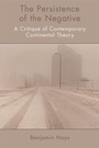 Cover: The Persistence of the Negative - Edinburgh University Press