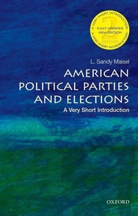 Bild vergrößern Bild: American Political Parties and Elections: A Very Short Introduction - Oxford University Press Inc