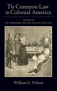 Enlarge image Cover: The Common Law in Colonial America - Oxford University Press Inc