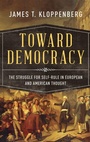 Cover: Toward Democracy - Oxford University Press Inc