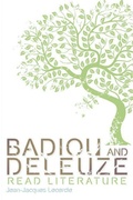 Cover: Badiou and Deleuze Read Literature - Edinburgh University Press