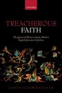 Cover: Treacherous Faith - Oxford University Press