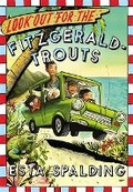 Cover: Look Out for the Fitzgerald-Trouts - Little, Brown Young Readers
