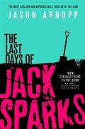 Cover: The Last Days of Jack Sparks - Orbit