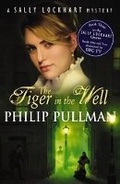 Cover: Sally Lockhart Quartet: Tiger in the Well - Scholastic