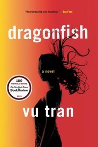 Enlarge image Cover: Dragonfish - WW Norton & Co