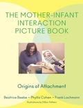 Cover: The Mother-Infant Interaction Picture Book - WW Norton & Co